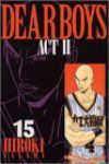 DEAR BOYS ACT2 (15) 八神ひろき